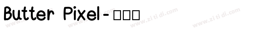 Butter Pixel字体转换